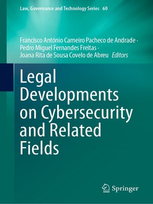 cover image of Legal Developments on Cybersecurity and Related Fields